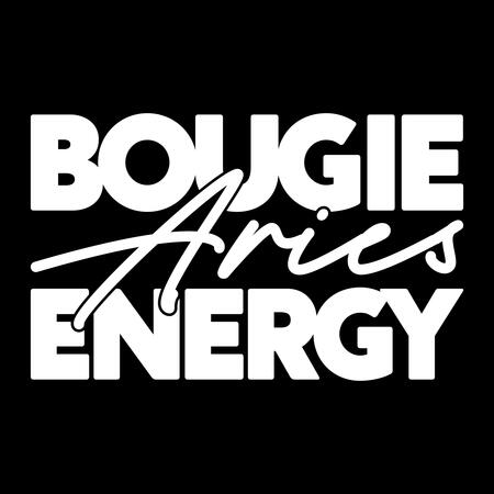 Bougie Aries Energy Shirt Design